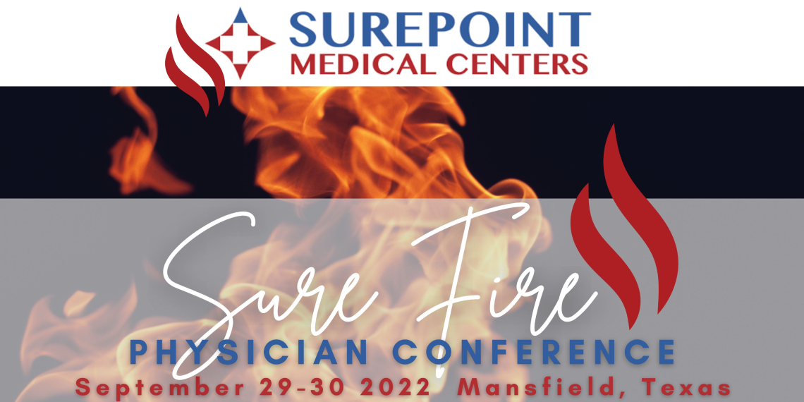 Surepoint Emergency Centers Sure Fire Physician Conference